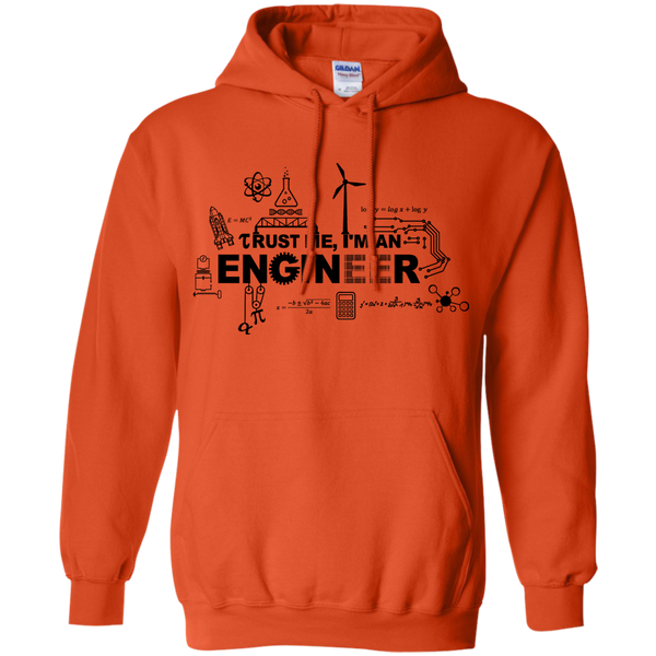 Trust Me I'm an Engineer - Tshirt & Hoodie