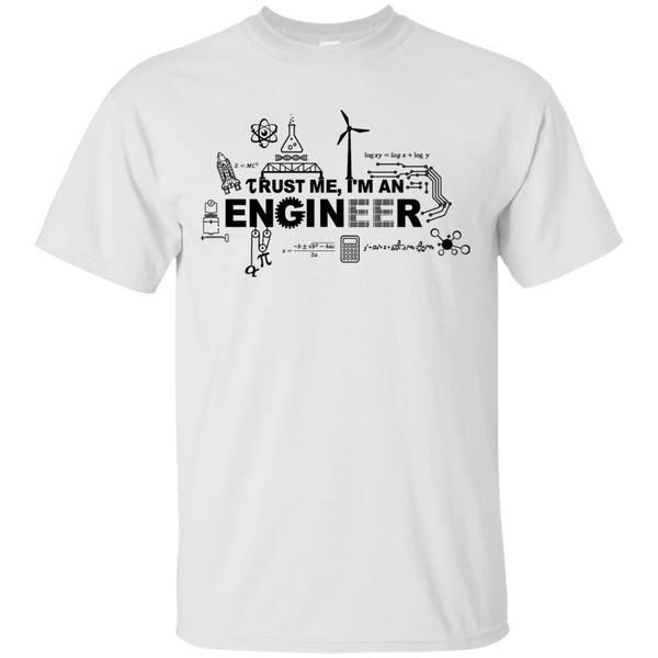 Trust Me I'm an Engineer - Tshirt & Hoodie